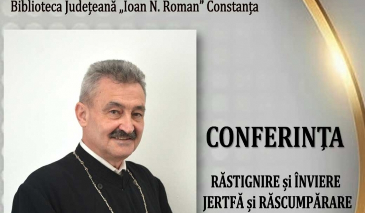 rastignire si inviere jertfa si rascumparare a sasea conferinta sustinuta de parintele marius mosteanu la biblioteca judeteana constanta 67ec26578ac57