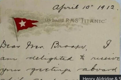 suma incredibila cu care a fost vanduta scrisoarea unui supravietuitor al titanicului 680e22911c21a
