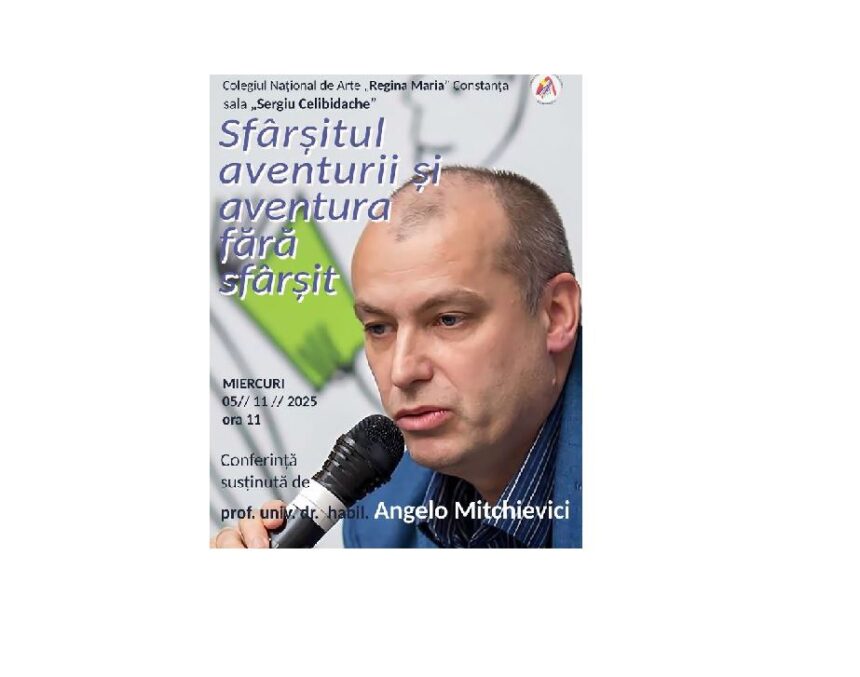 conferinta literara la colegiul national de arte regina maria din constanta sfarsitul aventurii si aventura fara sfarsit cu angelo mitchievici 69085cffdaf3d