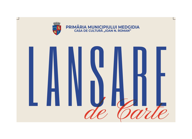 primaria medgidia invita comunitatea la doua lansari de carte marti 25 noiembrie la casa de cultura i n roman 69207a6f43df3
