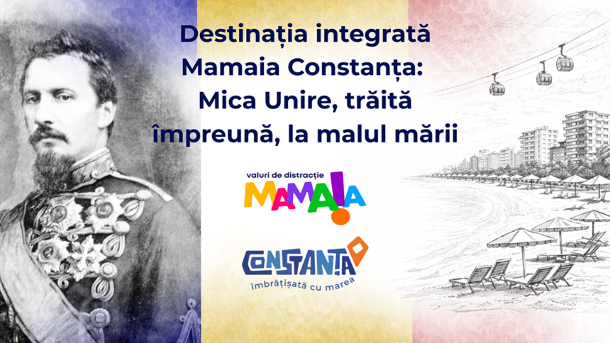 destinatia integrata mamaia constanta mica unire nu este doar despre trecut ci despre modul in care alegem sa fim impreuna la malul marii 6973705115a25