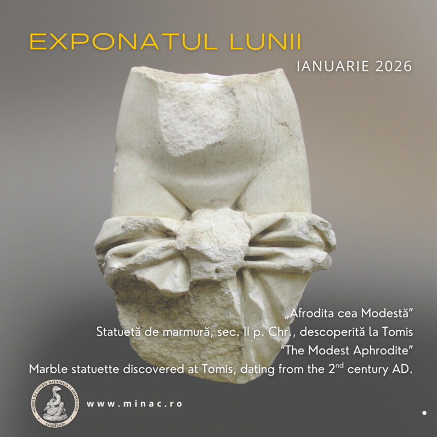 minac exponatul lunii ianuarie 2026 afrodita cea modesta 69795807f1a9a