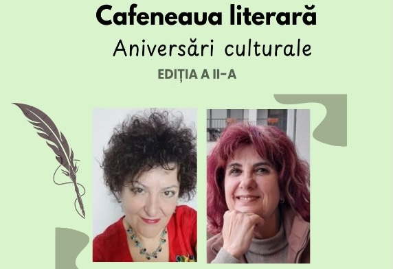 biblioteca judeteana constanta organizeaza joi o noua editie a proiectului cafeneaua literara aniversari culturale 69dfaf51d20b5