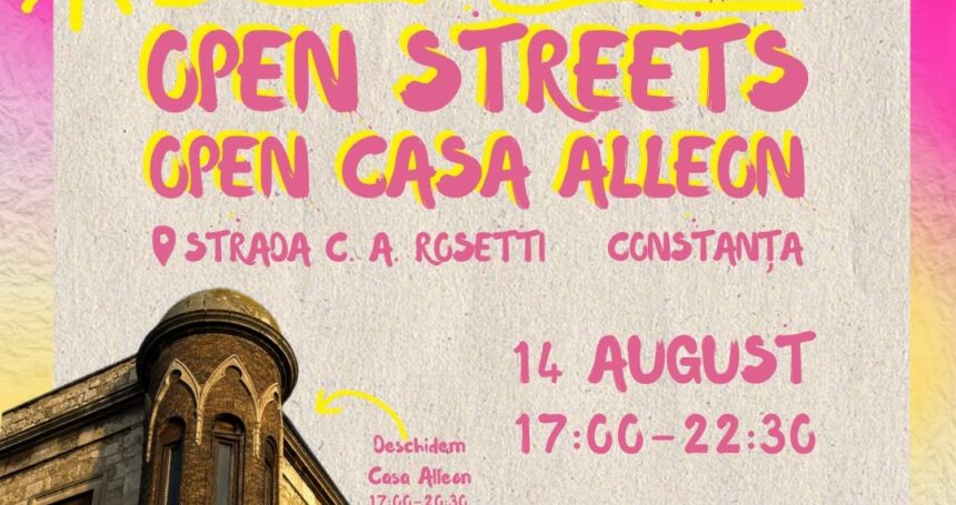 constanta redescopera casa alleon strada c a rosetti devine pietonala pentru o seara dedicata patrimoniului 6a7d2b8707139